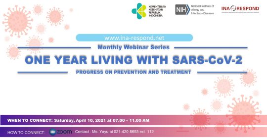 The First Webinar series “Updates on COVID-19 Vaccine”