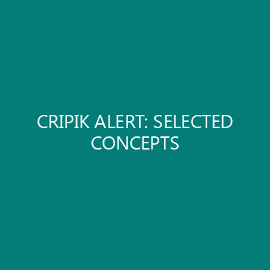 CRIPIK ALERT: SELECTED CONCEPTS