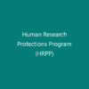 Human Research Protections Program (HRPP)