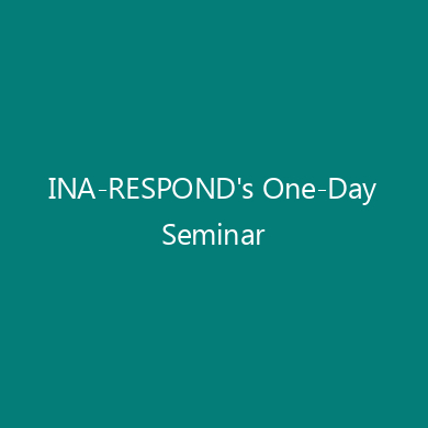 INA-RESPOND’s One-Day Seminar